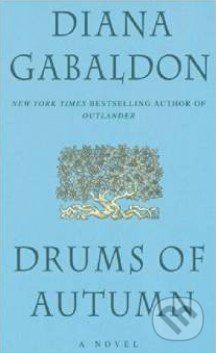 Drums of Autumn - Diana Gabaldon - kniha z kategorie Společenská beletrie