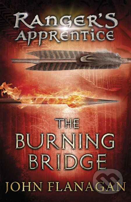 The Burning Bridge - John A. Flanagan - kniha z kategorie Fantasy