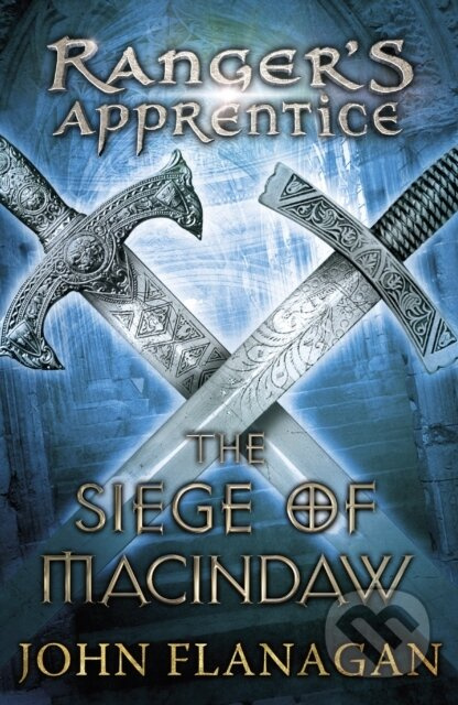 The Siege of Macindaw - John Flanagan - kniha z kategorie Fantasy