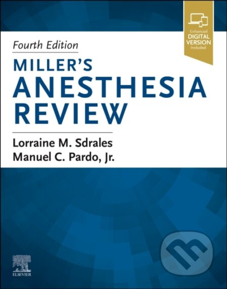 Miller's Anesthesia Review - Lorraine M. Sdrales, Manuel Pardo - kniha z kategorie Medicína