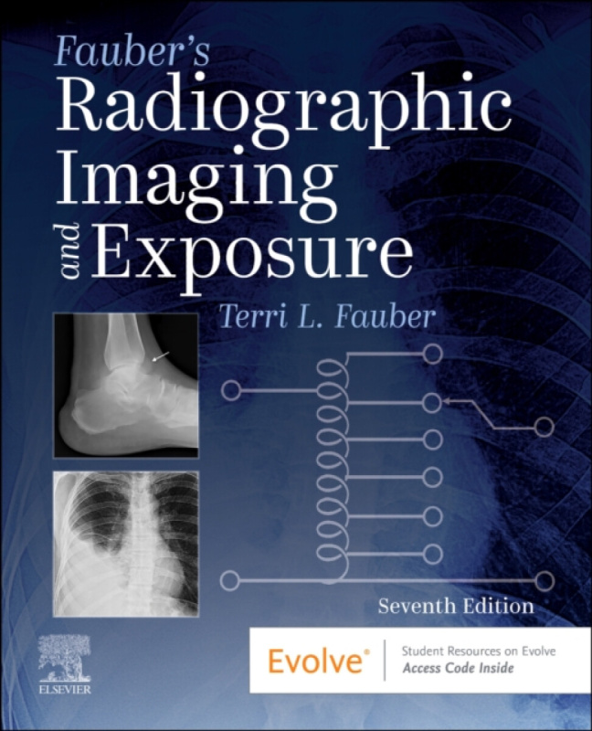 Fauber's Radiographic Imaging and Exposure - Terri L.  Fauber