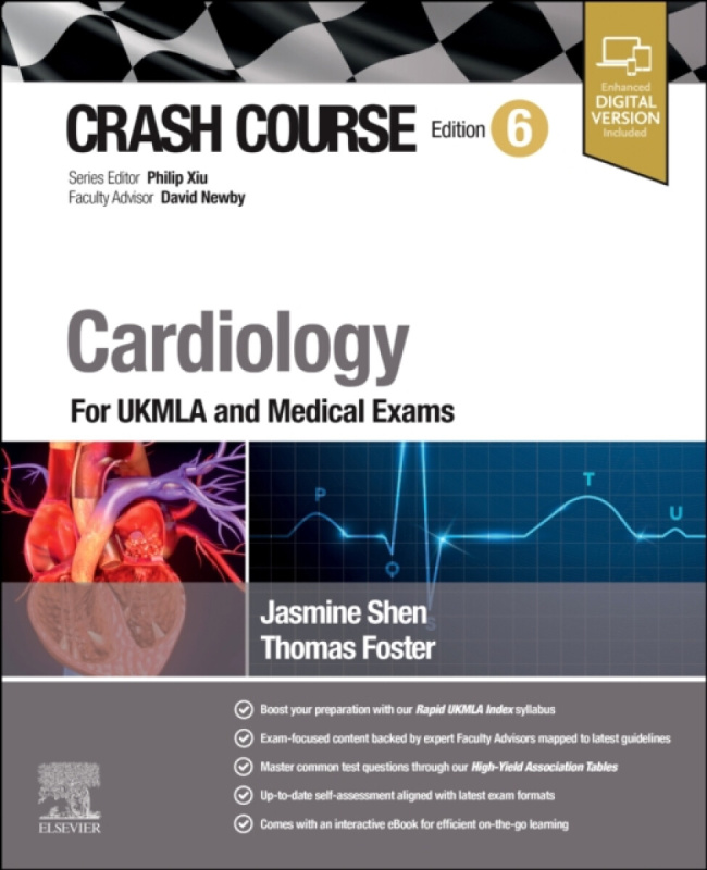 Crash Course Cardiology - Jasmine, MBChB  Shen, Thomas, MBChB, BMedSci  (Junior Doctor, Edinburgh, UK) Foster