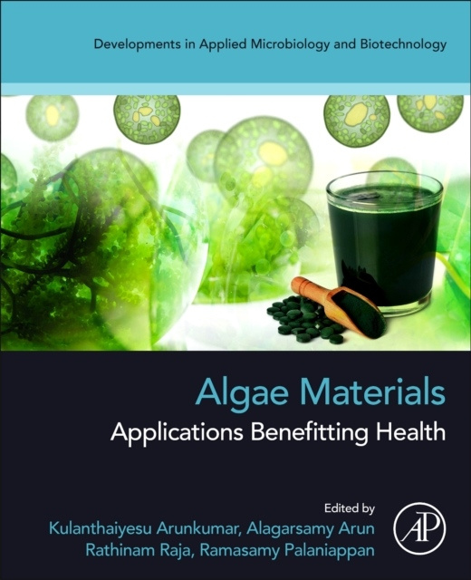 Algae Materials, Applications Benefitting Health Elsevier