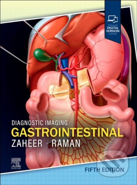 Diagnostic Imaging: Gastrointestinal - Atif Zaheer, Siva P. Raman - kniha z kategorie Nefrologie a gastroenterologie