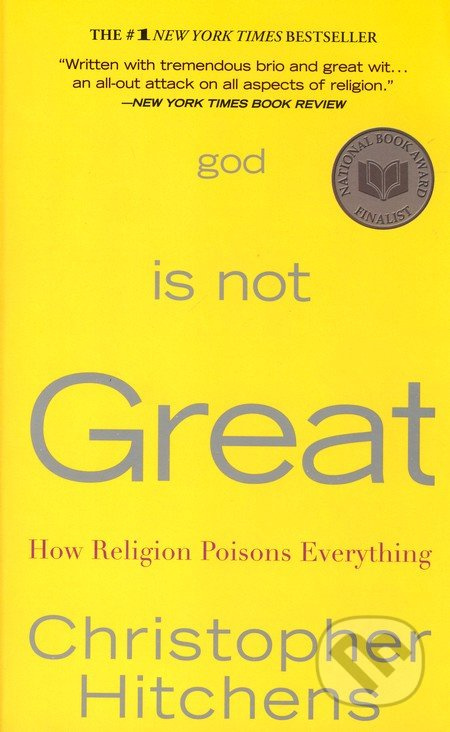 God is not Great (How Religion Poisons Everything) - kniha z kategorie Beletrie