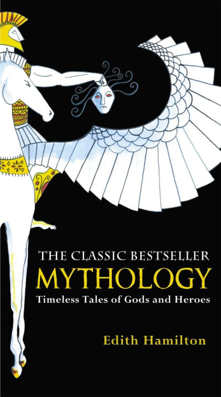 Mythology : Timeless Tales of Gods and Heroes - Edith Hamilton - kniha z kategorie Beletrie