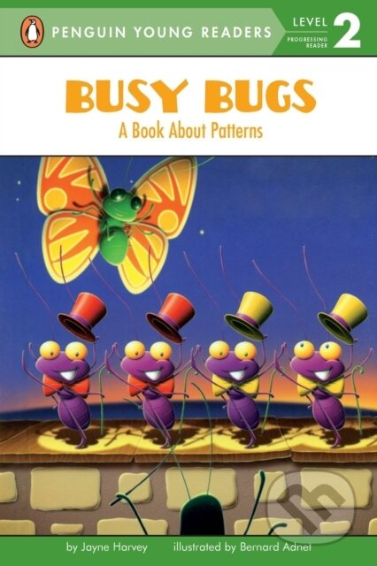 Busy Bugs (A Book About Patterns) - Jayne Harvey - kniha z kategorie Pohádky