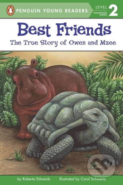 Best Friends (The True Story of Owen and Mzee) - Roberta Edwards - kniha z kategorie Pohádky