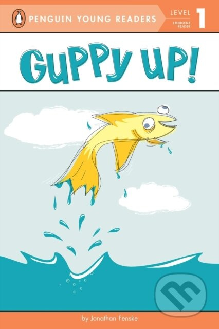 Guppy Up! - Jonathan Fenske - kniha z kategorie Cizí jazyky