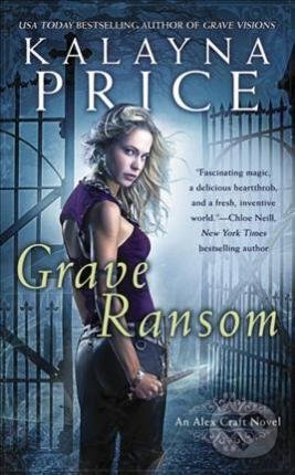 Grave Ransom - Kalayna Price - kniha z kategorie Fantasy