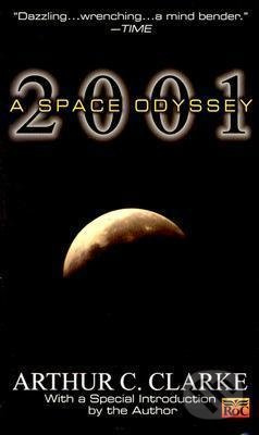 2001: A Space Odyssey - C. Arthur Clarke