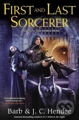 First and Last Sorcerer - Barb Hendee - kniha z kategorie Beletrie pro děti