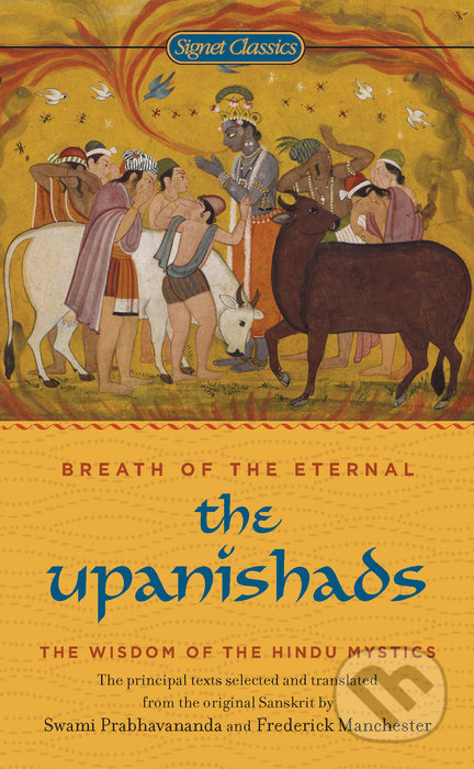 The Upanishads (Breath of the Eternal) - Swami Prabhavananda - kniha z kategorie Beletrie