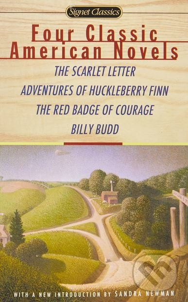 Four Classic American Novels (The Scarlet Letter, Adventures of Huckleberry Finn, The Red Badge Of Courage, Billy Budd) - kniha z kategorie Beletrie