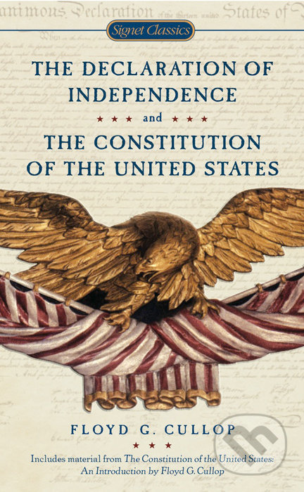 The Declaration of Independence and Constitution of the United States - kniha z kategorie Beletrie