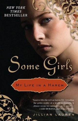 Some Girls - My Life in Harem - Jillian Lauren - kniha z kategorie Beletrie