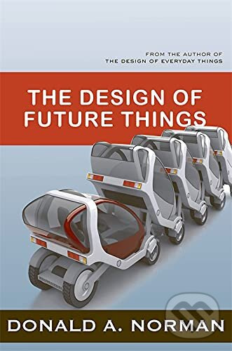 Design of Future Things - Donald A. Norman - kniha z kategorie Design