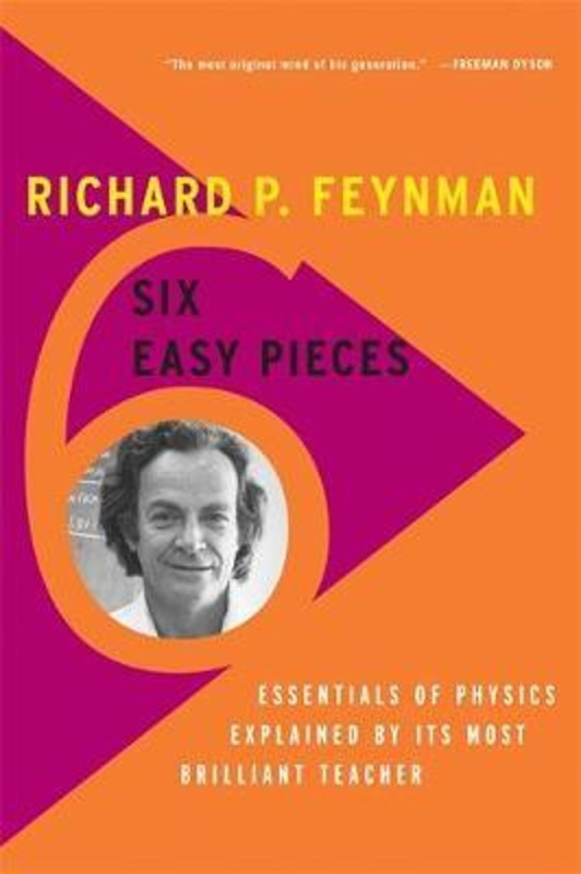 Six Easy Pieces (Essentials of Physics Explained by Its Most Brilliant Teacher) - kniha z kategorie Fyzika