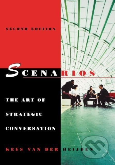 Scenarios - Kees Van Der Heijden - kniha z kategorie Byznys a management