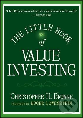 The Little Book of Value Investing - Christopher H. Browne - kniha z kategorie Účetnictví a daně