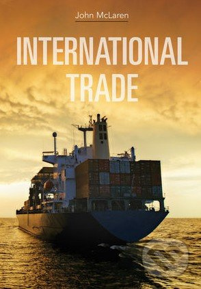 International Trade - John McLaren - kniha z kategorie Odborné a naučné