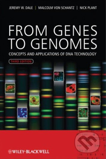 From Genes to Genomes (Concepts and Applications of DNA Technology) - kniha z kategorie Odborné a naučné