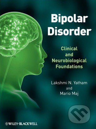 Bipolar Disorder (Clinical and Neurobiological Foundations) - kniha z kategorie Odborné a naučné