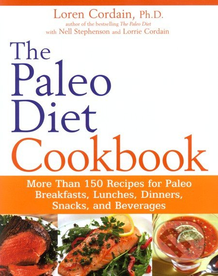 The Paleo Diet Cookbook (More Than 150 Recipes for Paleo Breakfasts, Lunches, Dinners, Snacks and Beverages) - kniha z kategorie Diety a zdravá výživa
