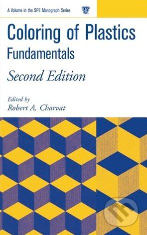 Coloring of Plastics: Fundamentals (Second Edition) - kniha z kategorie Odborné a naučné