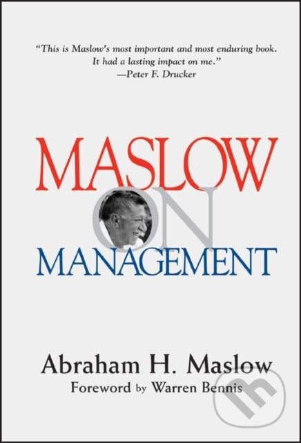 Maslow on Management - Abraham H. Maslow