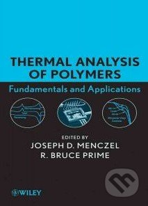 Thermal Analysis of Polymers, Fundamentals and Applications - kniha z kategorie Odborné a naučné