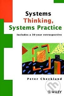 Systems Thinking, Systems Practice (Includes a 30 Year Retrospective) - kniha z kategorie Podnikání