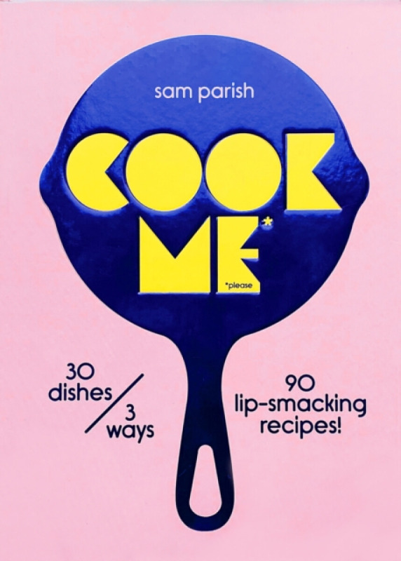 Cook Me - Sam Parish