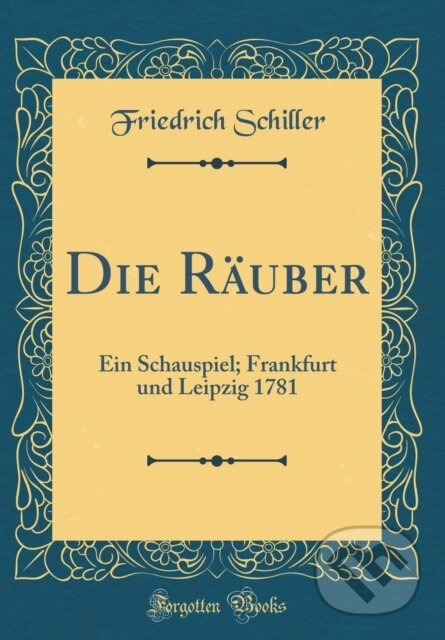 Die Ruber - Friedrich Schiller - kniha z kategorie Drama a divadelní hry