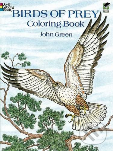 Birds of Prey Coloring Book - John Green - kniha z kategorie Naučné knihy