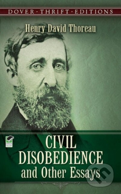 Civil Disobedience and Other Essays - Henry David Thoreau - kniha z kategorie Filozofie