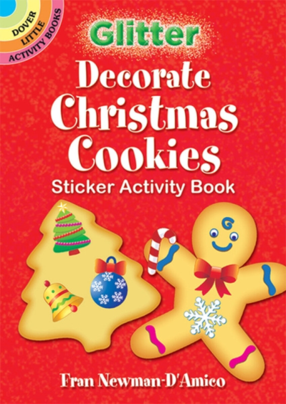 Glitter Decorate Christmas Cookies Sticker Activity Book - Fran Newman-DAmico