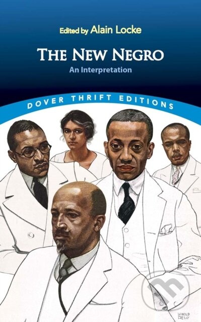 The New Negro: an Interpretation - Alain (Ed) Locke - kniha z kategorie Literární věda
