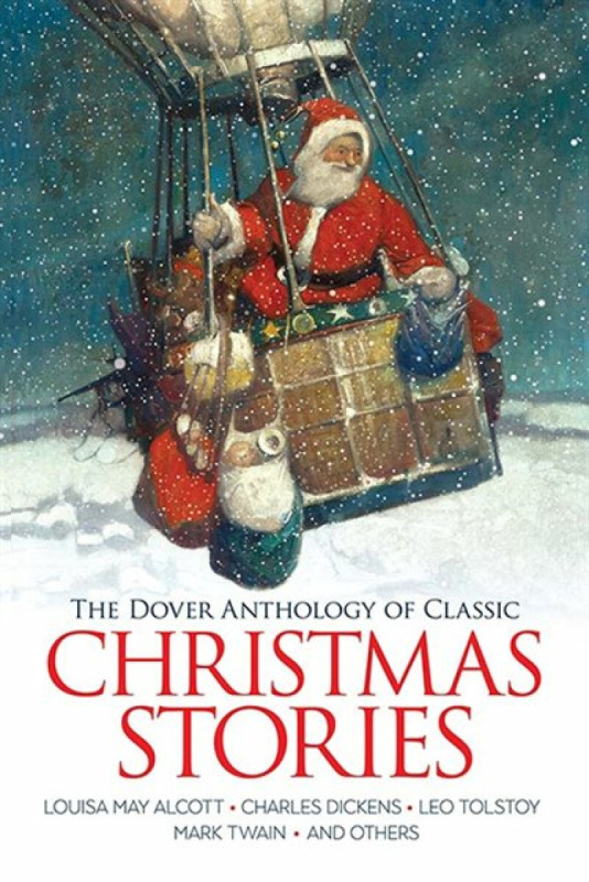 The Dover Anthology of Classic Christmas Stories - kolektiv autorů