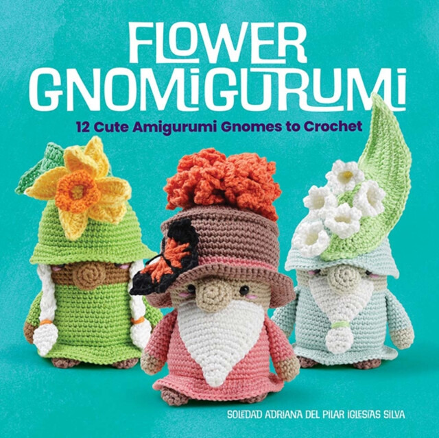 Flower Gnomigurumi - Soledad Adriana del Pilar Iglesias Silva