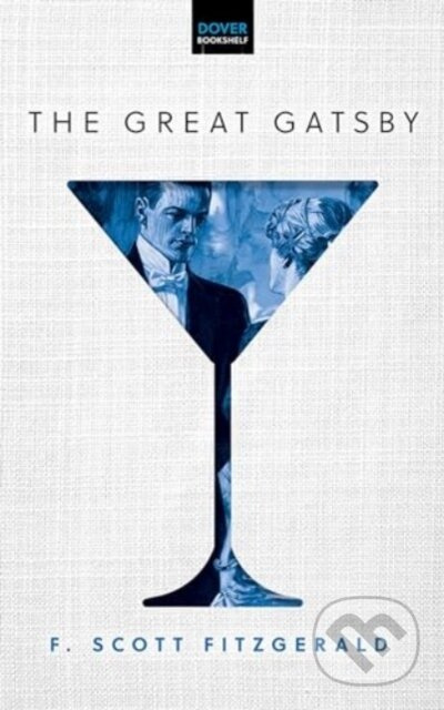 The Great Gatsby - F. Scott Fitzgerald, Stanley Appelbaum - kniha z kategorie Romantika