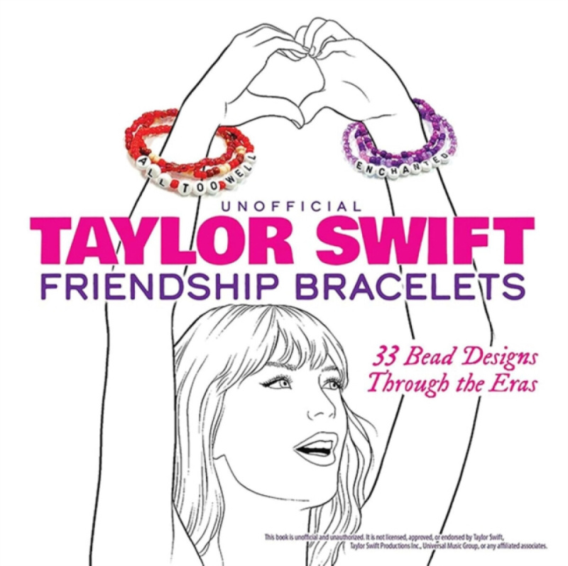 Dover Publications Inc. Unofficial Taylor Swift Friendship Bracelets - Dover Publications Inc
