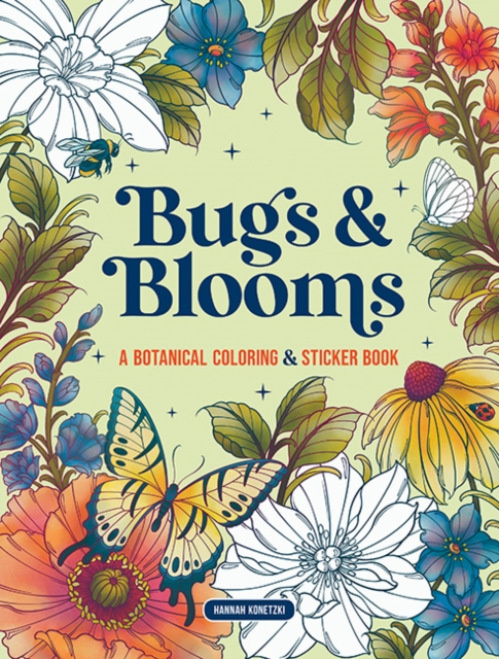 Dover Publications Inc. Bugs & Blooms: A Botanical Coloring & Sticker Book (Deluxe Edition) - Konetzki, Hannah