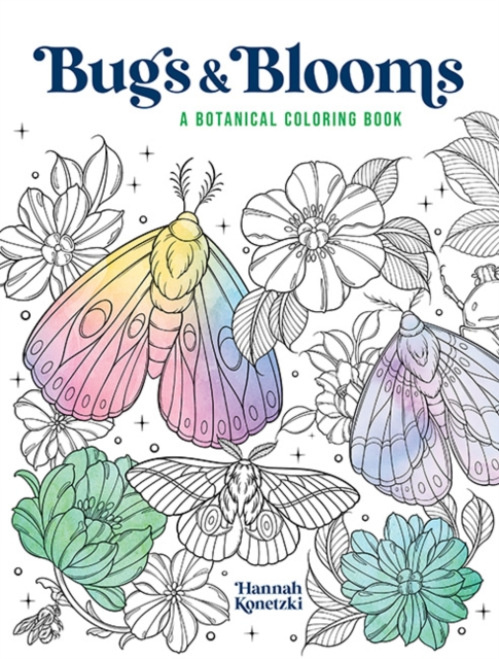 Dover Publications Inc. Bugs & Blooms: A Botanical Coloring Book - Konetzki, Hannah
