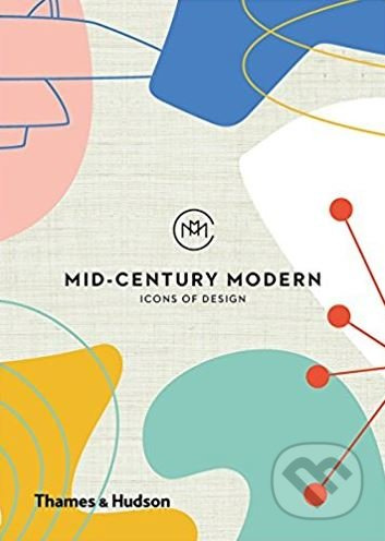 Mid-Century Modern (Icons of Design) - Frances Ambler - kniha z kategorie Design