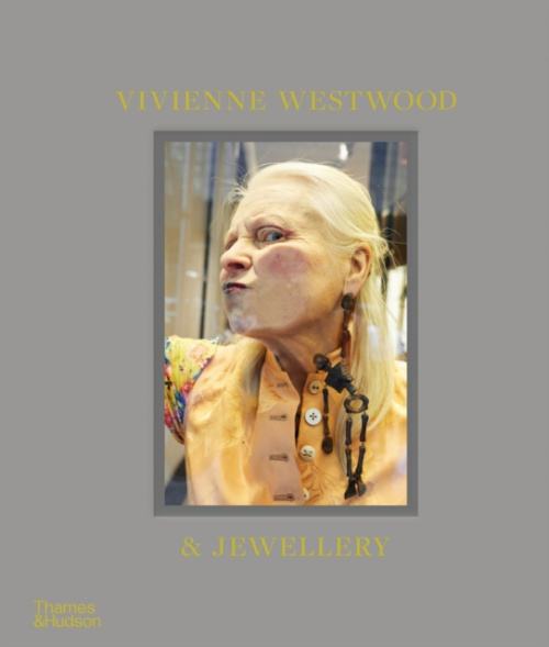 Vivienne Westwood & Jewellery - Alexander Fury
