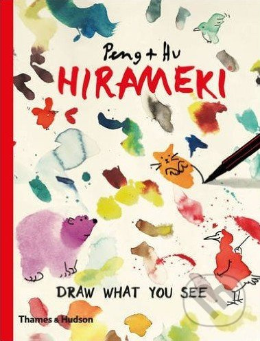 Hirameki (Draw What You See) - Peng, Hu - kniha z kategorie Pro dospělé