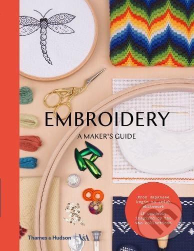 Embroidery (A Makers Guide) - V&A - kniha z kategorie Hobby