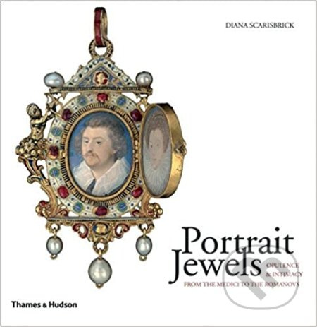 Portrait Jewels (Opulence and Intimacy from the Medici to the Romanovs) - kniha z kategorie Umění, design a architektura