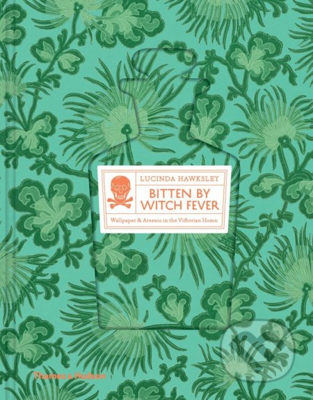 Bitten By Witch Fever - Lucinda Hawksley - kniha z kategorie Historie